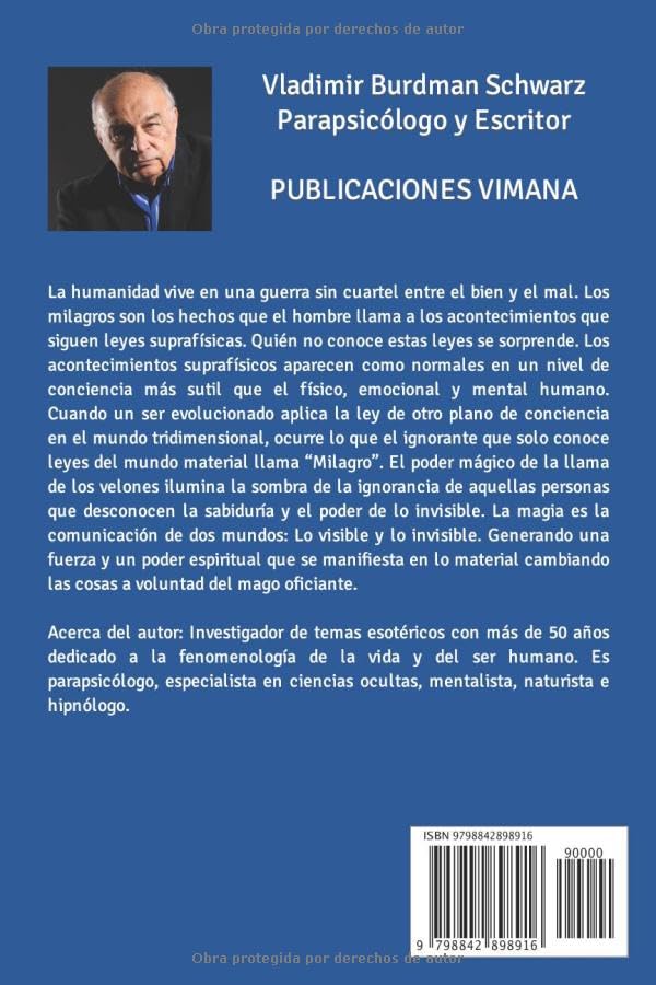 USTED PUEDE SER SU PROPIO BRUJO. 2da. Parte: Conocimientos prácticos de alta magia (Spanish Edition)